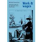 Michael Sonenscher: Work and Wages