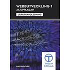 Lars Gunther: Webbutveckling 1 Lärarhandledning