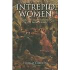 Thomas Cardoza: Intrepid Women