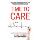 Robin Youngson: TIME to CARE: How love your patients and job