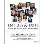 A Elder: Entries and Exits Visits to 16 Trading Rooms
