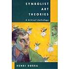 Henri Dorra: Symbolist Art Theories