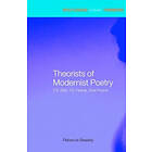Rebecca Beasley: Theorists of Modernist Poetry