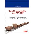 Finley Breese: Serial Communication over RTP/CDP