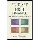 : FINE ART AND HIGHT FINANCE