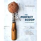 David Lebovitz: The Perfect Scoop, Revised and Updated