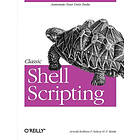 Arnold Robbins, Nelson H F Beebe: Classic Shell Scripting