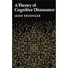 Leon Festinger: A Theory of Cognitive Dissonance