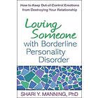 Shari Y Manning: Loving Someone with Borderline Personality Disorder