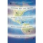 Scott Weidensaul: Living On The Wind