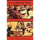 Herman J Viola, Jan Shelton Danis: It Is a Good Day to Die