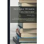 Willis John Abbot: Notable Women in History