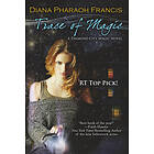 Diana Pharaoh Francis: Trace of Magic