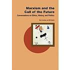 Bill Martin, Bob Avakian: Marxism and the Call of Future