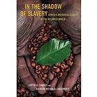 Judith Carney: In the Shadow of Slavery
