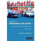 Kenneth S Rothwell: A History of Shakespeare on Screen