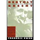 Frederic Ewen, Bertolt Brecht, Bertolt Brechet: Bertolt Brecht Ewen