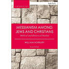 Dr William Horbury: Messianism Among Jews and Christians