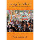 Julia Cassaniti: Living Buddhism
