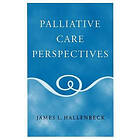 James L Hallenbeck: Palliative Care Perspectives