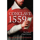 Mary Hollingsworth: Conclave 1559