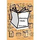 Chris Atton: Alternative Media