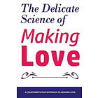 Brian Nox: The Delicate Science of Making Love
