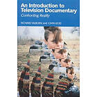 Richard Kilborn, John Izod: An Introduction to Television Documentary
