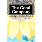 Robert Girling: The Good Company