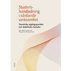 Ann-Helén Sandvik: Studenthandledning i vårdande verksamhet