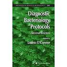 Louise O'Connor: Diagnostic Bacteriology Protocols