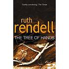 Ruth Rendell: Tree Of Hands