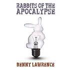 Benny Lawrence: Rabbits of the Apocalypse