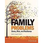 J Arditti: Family Problems Stress, Risk, and Resilience