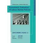 Michael Lechner, Friedhelm Pfeiffer: Econometric Evaluation of Labour Market Policies