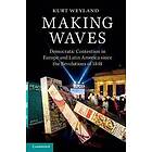 Kurt Weyland: Making Waves