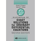 Valentin F Zaitsev, Andrei D Polyanin: Handbook of Exact Solutions for Ordinary Differential Equations