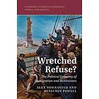 Alex Nowrasteh: Wretched Refuse?