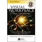 Gwendolyn D Galsworth: Visual Workplace Thinking