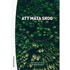 Anna Monrad Jensen, Cecilia Malmqvist: Att mäta skog