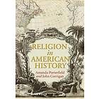 A Porterfield: Religion in American History