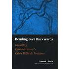 Lennard J Davis: Bending Over Backwards