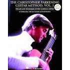 : The Christopher Parkening Guitar Method Vol. 1