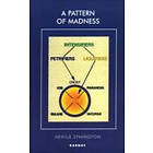 Neville Symington: A Pattern of Madness