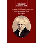 Arthur Schopenhauer: Schopenhauer: Parerga and Paralipomena: Volume 2