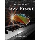 Charles Austin: An Approach to Jazz Piano