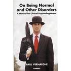 Paul Verhaeghe: On Being Normal and Other Disorders