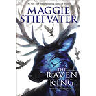 Maggie Stiefvater: Raven King (The Cycle, Book 4)