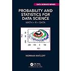 Norman Matloff: Probability and Statistics for Data Science