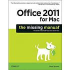 Chris Grover: Office 2011 for Macintosh: The Missing Manual